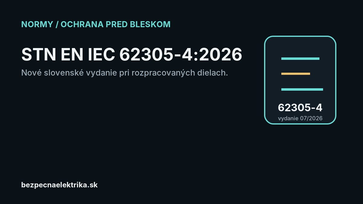 Redakčná ilustrácia k článku o STN EN IEC 62305-4:2026